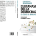 Eutanasia della democrazia, intervista a Giuseppe Benedetto